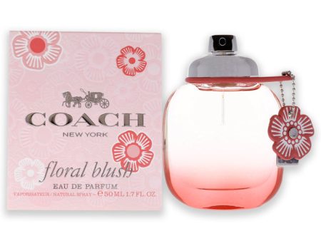 Coach Coach Floral Blush by Coach for Women - 1.7 oz EDP Spray Supply